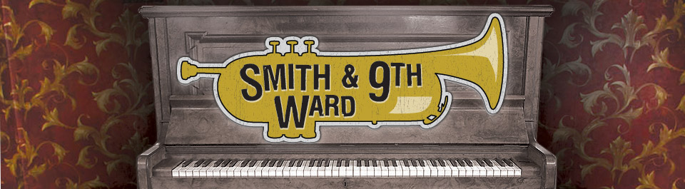 Smith & 9th Ward